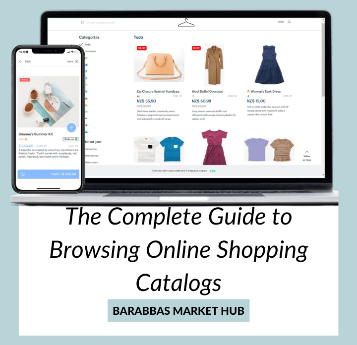 The Complete Guide to Browsing Online Shopping Catalogs