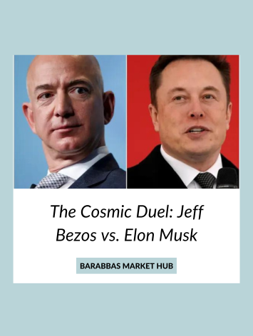 The Cosmic Duel: Jeff Bezos vs. Elon Musk